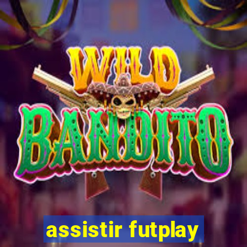 assistir futplay